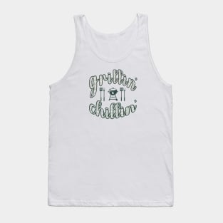 Grillin' N Chillin' Fathers Day Gift Tank Top